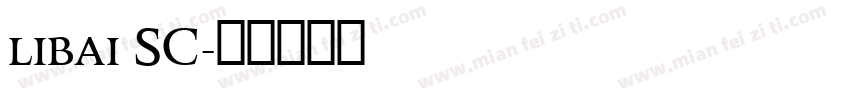 libai SC字体转换